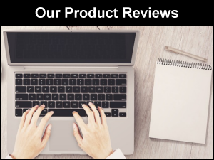 Our product reviews.