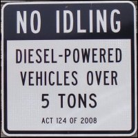 Sign in Pennsylvania declaring their state law -- 'Act 124 of 2008' -- stating 'No Idling Diesel-Powered Vehicles Over 5 Tons'