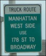 Truck route sign for Manhattan in New York City, New York.