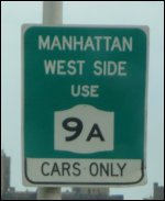 Cars only sign for Hudson Parkway in New York City.