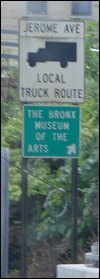Local truck route sign for Jerome Avenue.