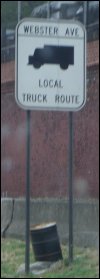 Local truck route sign for Webster Avenue.