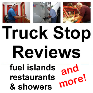 Truck Stop Reviews: Fuel Islands, Restaurants, Showers and more!