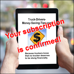 Your subscription to Truckers' Savings Blog is confirmed.