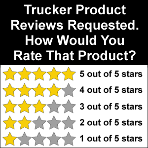 https://truck-drivers-money-saving-tips.com/wp-content/uploads/2019/01/trucker-product-reviews-requested-how-rate-300x300.png