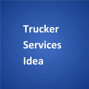 Truckers Services Idea