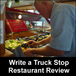 Write a Truck Stop Restaurant Review.