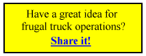 Have a great idea for frugal truck operations? Share it!