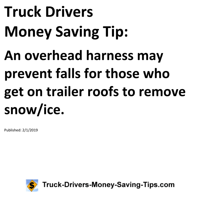 Truck Drivers Money Saving Tip for 02-01-2019