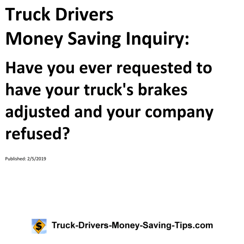 Truck Drivers Money Saving Inquiry for 02-05-2019