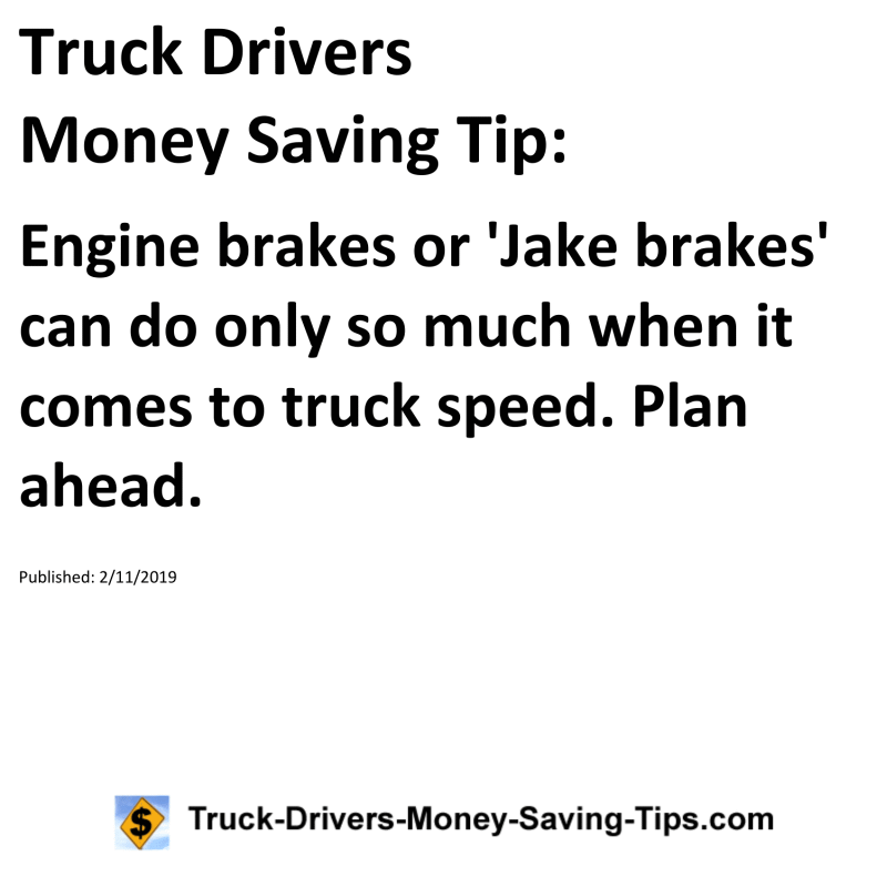 Truck Drivers Money Saving Tip for 02-11-2019