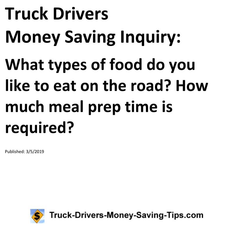 Truck Drivers Money Saving Inquiry for 03-05-2019