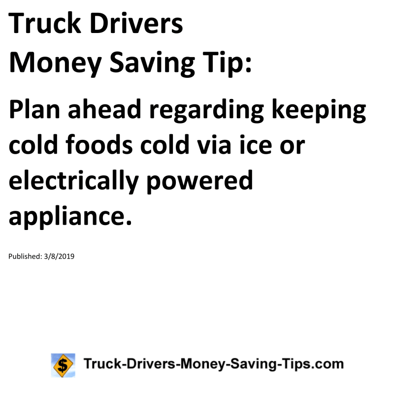 Truck Drivers Money Saving Tip for 03-08-2019