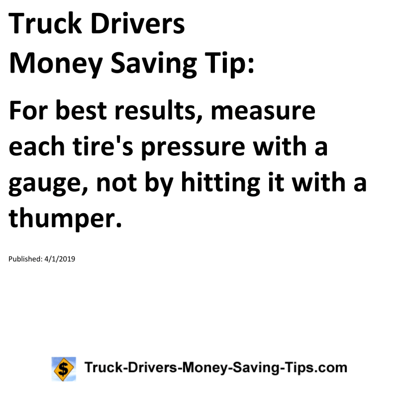 Truck Drivers Money Saving Tip for 04-01-2019