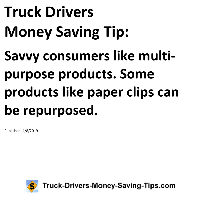 Truck Drivers Money Saving Tip for 04-08-2019