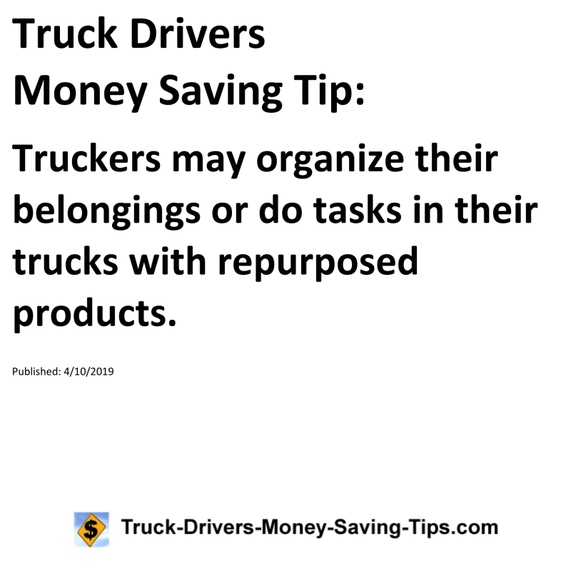 Truck Drivers Money Saving Tip for 04-10-2019