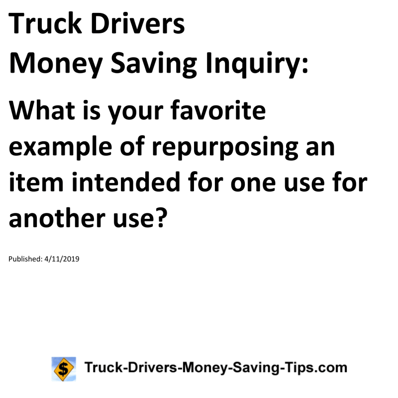 Truck Drivers Money Saving Inquiry for 04-11-2019