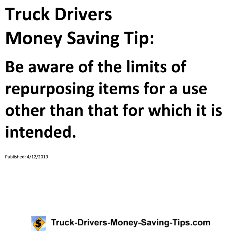 Truck Drivers Money Saving Tip for 04-12-2019