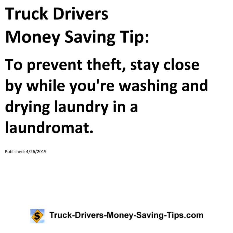 Truck Drivers Money Saving Tip for 04-26-2019