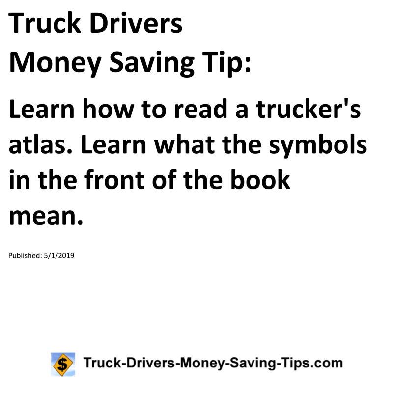 Truck Drivers Money Saving Tip for 05-01-2019