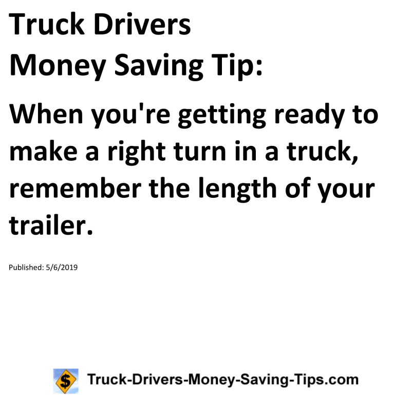 Truck Drivers Money Saving Tip for 05-06-2019