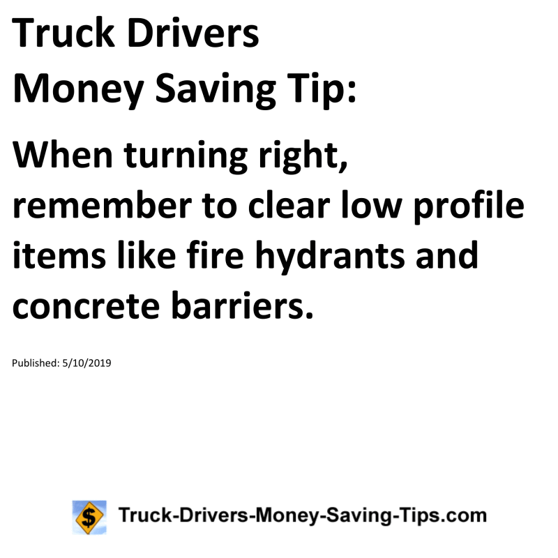 Truck Drivers Money Saving Tip for 05-10-2019