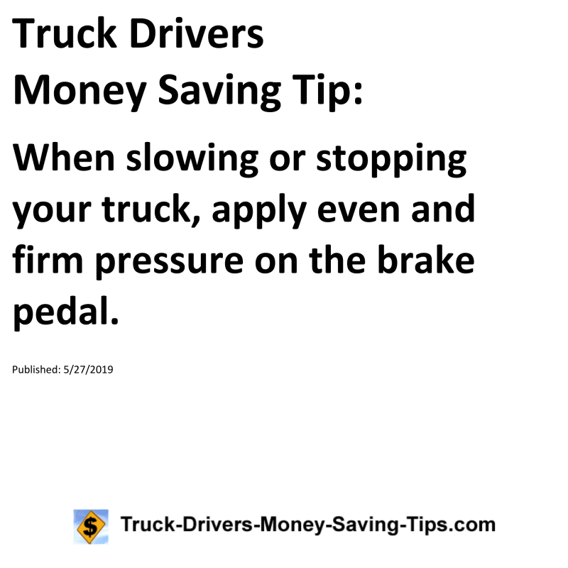 Truck Drivers Money Saving Tip for 05-27-2019