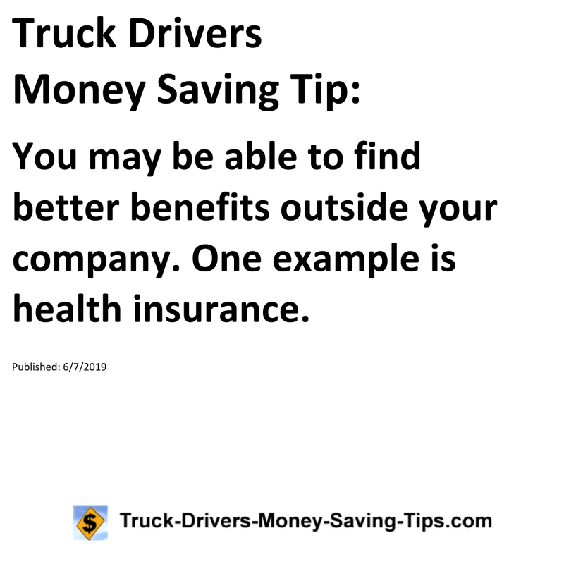 Truck Drivers Money Saving Tip for 06-07-2019