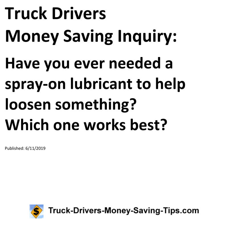 Truck Drivers Money Saving Inquiry for 06-11-2019