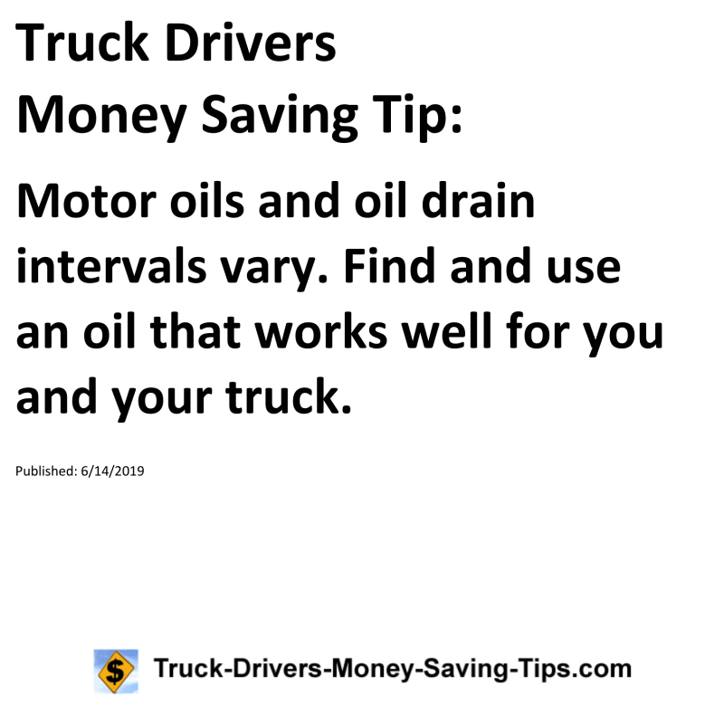 Truck Drivers Money Saving Tip for 06-14-2019