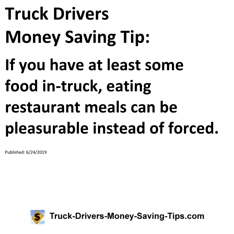 Truck Drivers Money Saving Tip for 06-24-2019