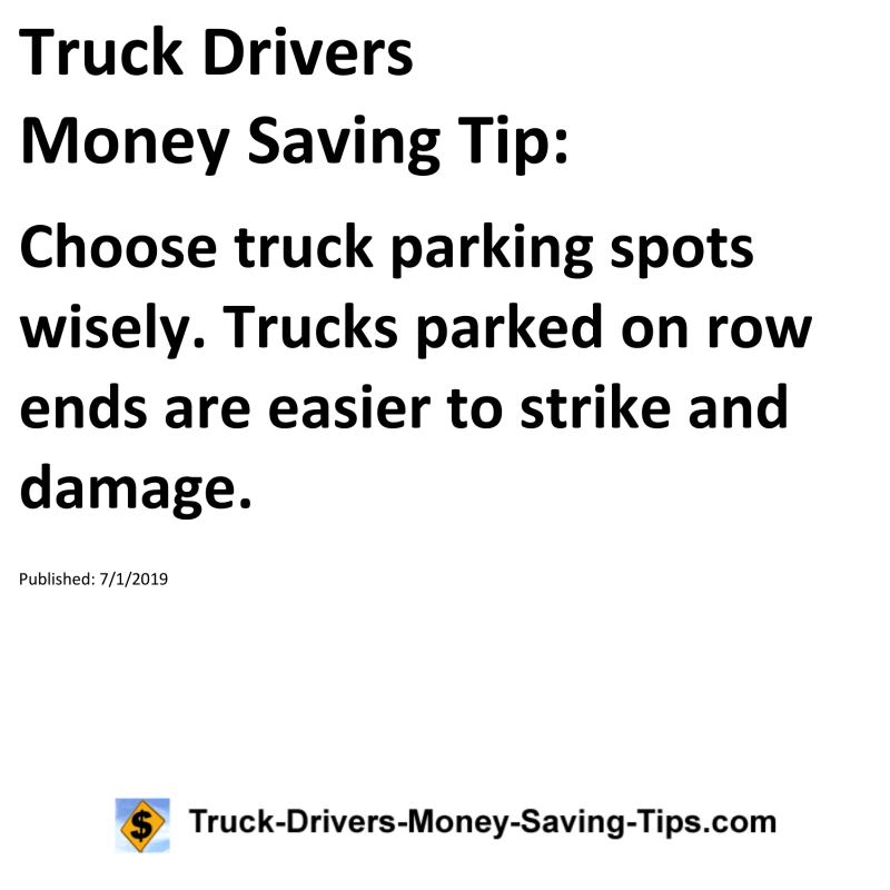 Truck Drivers Money Saving Tip for 07-01-2019