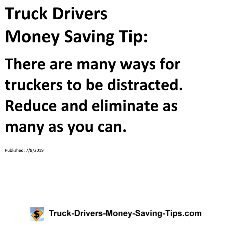 Truck Drivers Money Saving Tip for 07-08-2019