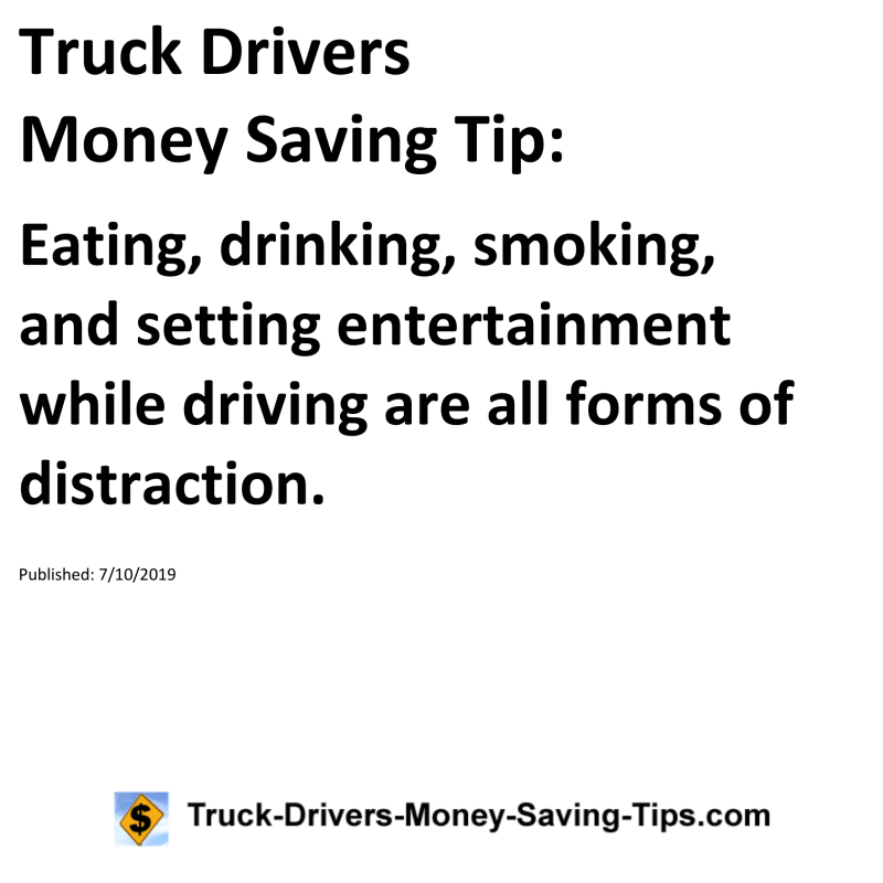 Truck Drivers Money Saving Tip for 07-10-2019