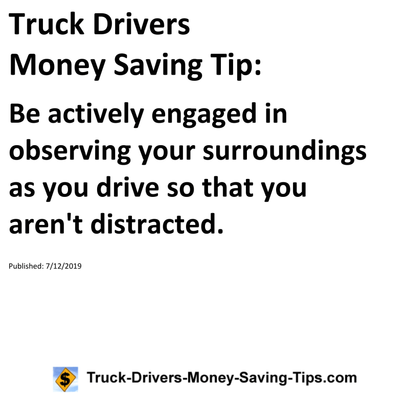 Truck Drivers Money Saving Tip for 07-12-2019