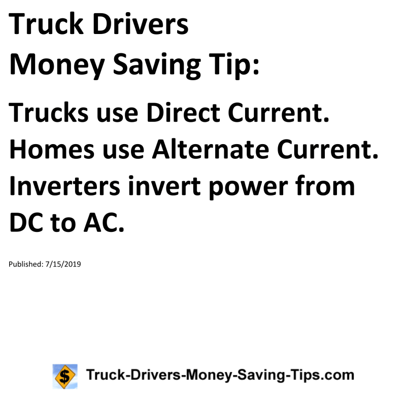 Truck Drivers Money Saving Tip for 07-15-2019