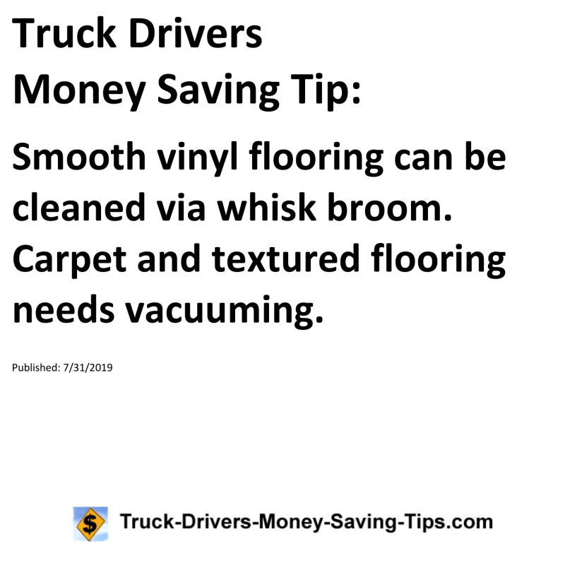 Truck Drivers Money Saving Tip for 07-31-2019