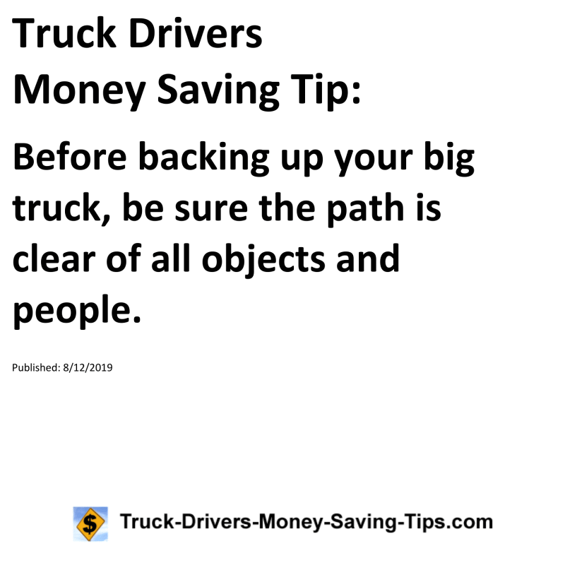 Truck Drivers Money Saving Tip for 08-12-2019