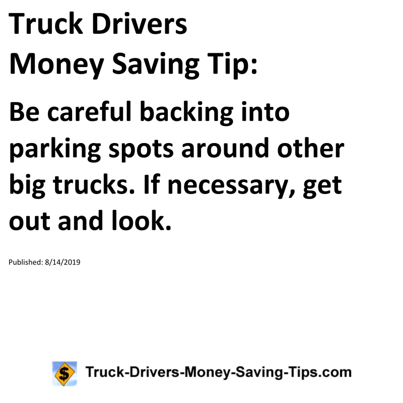 Truck Drivers Money Saving Tip for 08-14-2019