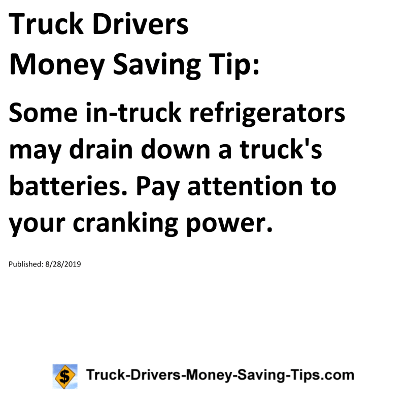 Truck Drivers Money Saving Tip for 08-28-2019