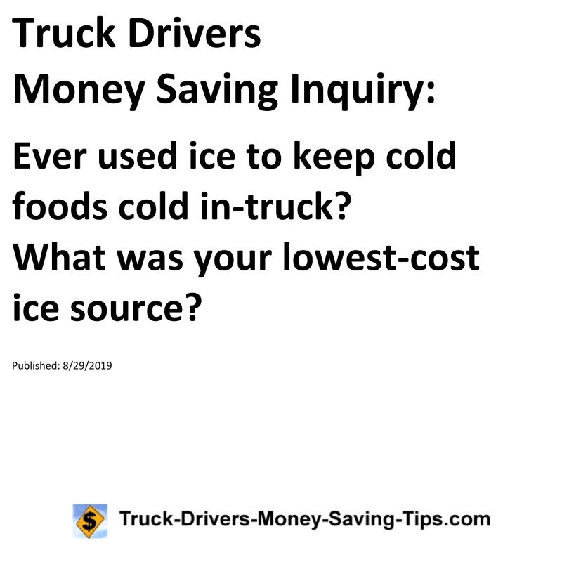 Truck Drivers Money Saving Inquiry for 08-29-2019