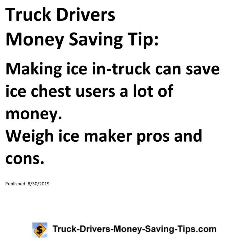 Truck Drivers Money Saving Tip for 08-30-2019