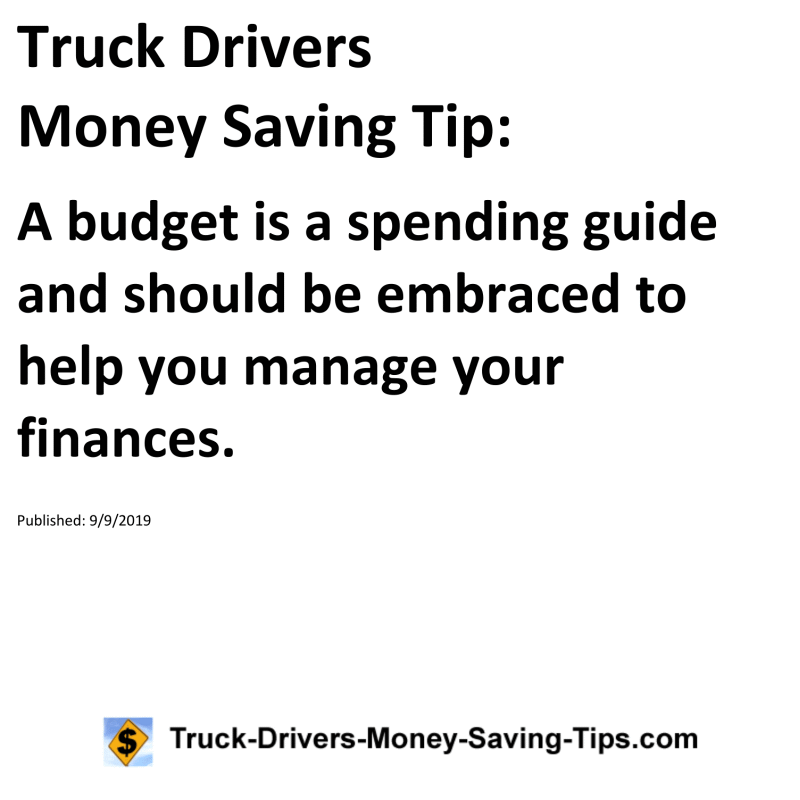 Truck Drivers Money Saving Tip for 09-09-2019