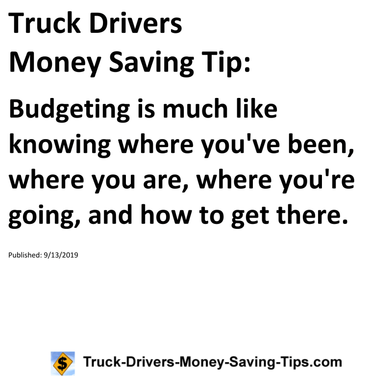 Truck Drivers Money Saving Tip for 09-13-2019