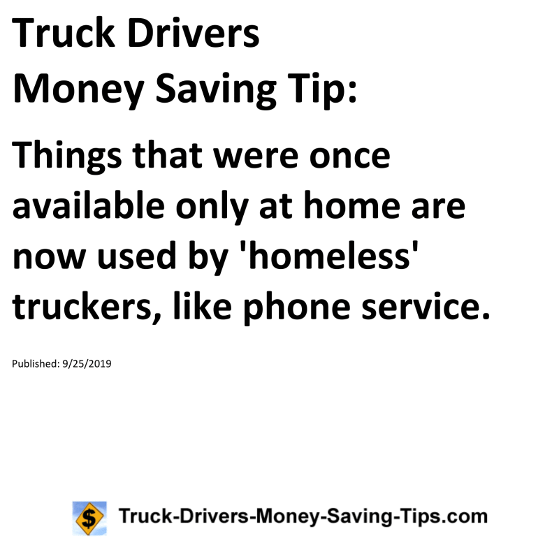 Truck Drivers Money Saving Tip for 09-25-2019