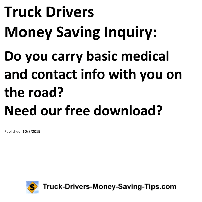 Truck Drivers Money Saving Inquiry for 10-08-2019