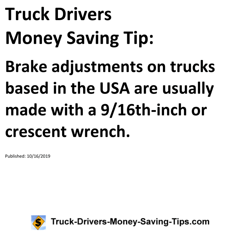 Truck Drivers Money Saving Tip for 10-16-2019