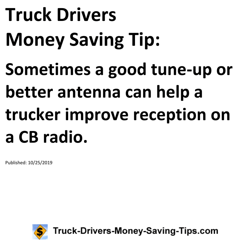 Truck Drivers Money Saving Tip for 10-25-2019