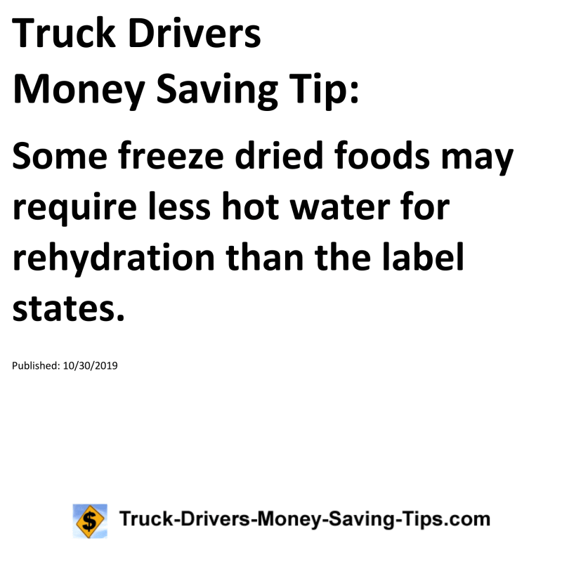 Truck Drivers Money Saving Tip for 10-30-2019