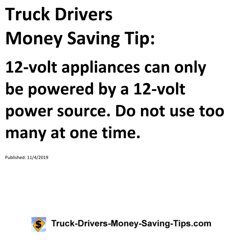 Truck Drivers Money Saving Tip for 11-04-2019